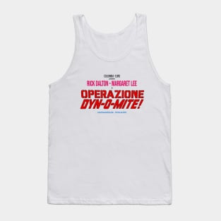 Operazione Dyn-O-Mite! Tank Top